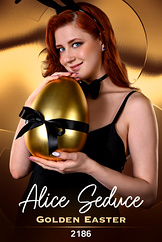 Alice Seduce - Golden Easter