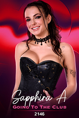 Sapphira A - Going To The Club